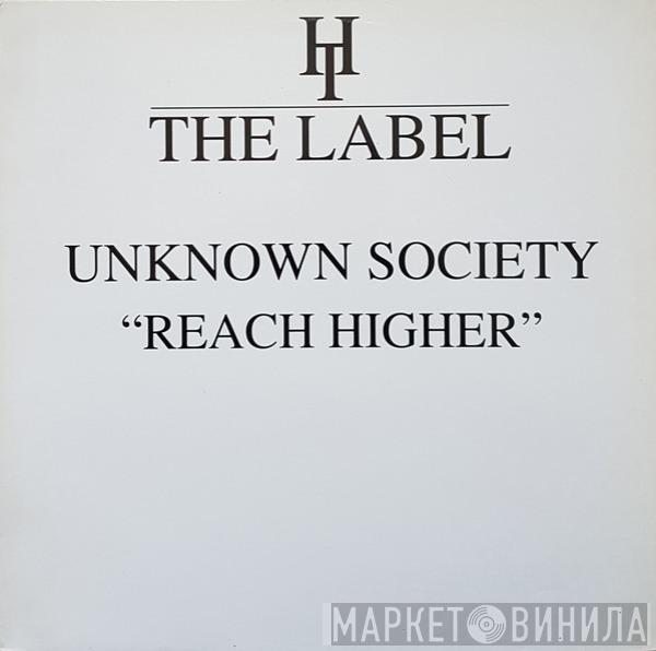 Unknown Society, Sabrina Johnston - Reach Higher