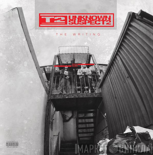 Unknown Suspect2 - THE WRITING
