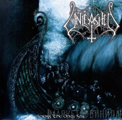  Unleashed  - Across The Open Sea