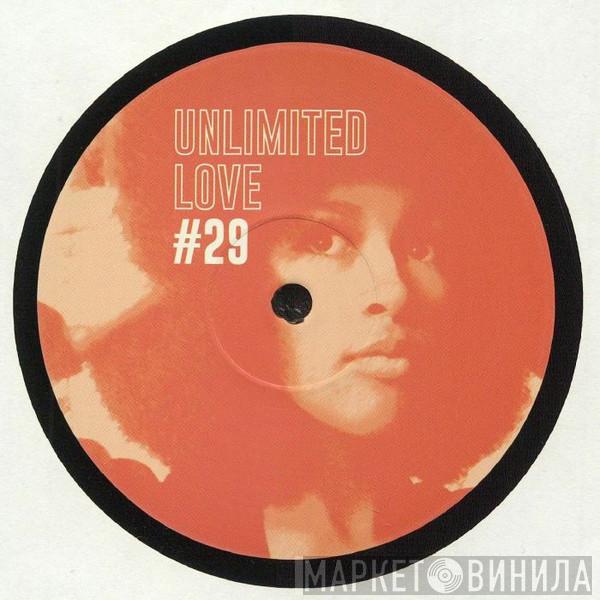  - Unlimited Love #29