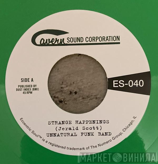Unnatural Funk Band - Strange Happenings / Living In The Past