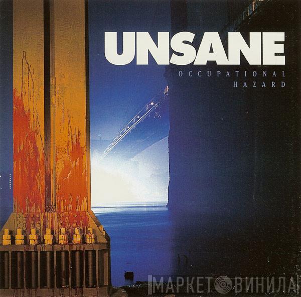  Unsane  - Occupational Hazard
