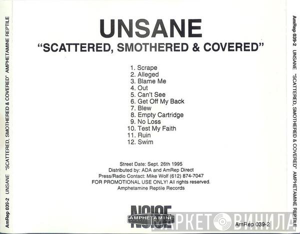  Unsane  - Scattered, Smothered & Covered