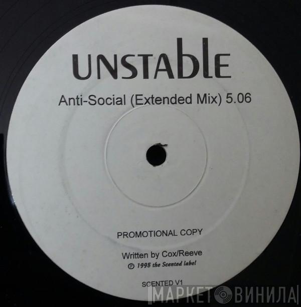 Unstable  - Anti-Social (Extended Mix)