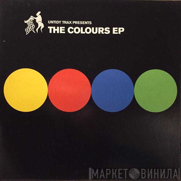 Untidy DJ's - The Colours EP