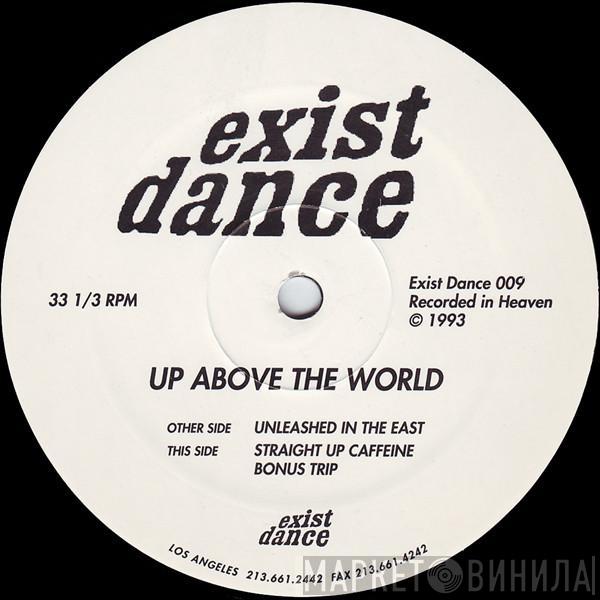 Up Above The World - Straight Up Caffeine