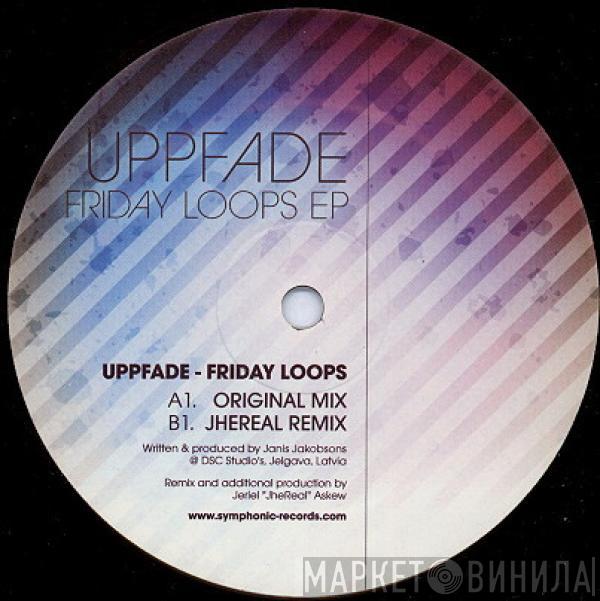 Uppfade - Friday Loops EP