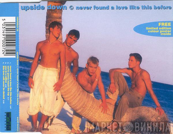 Upside Down  - Never Found A Love Like This Before