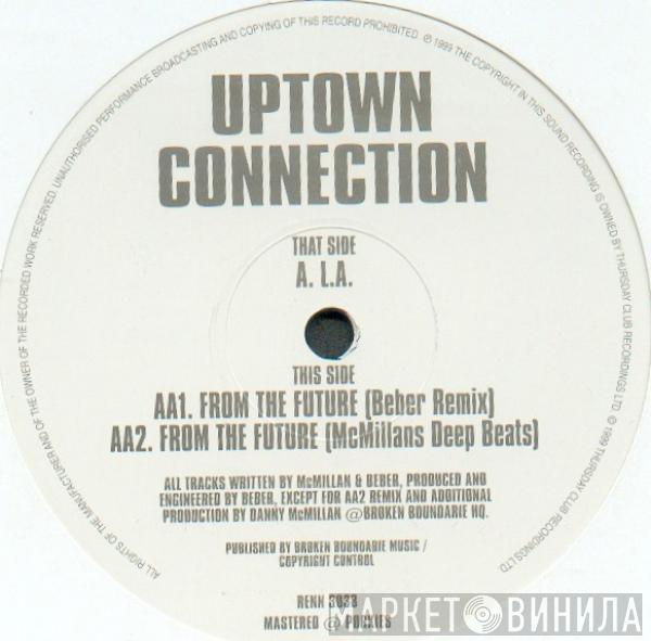 Uptown Connection - L.A. / From The Future