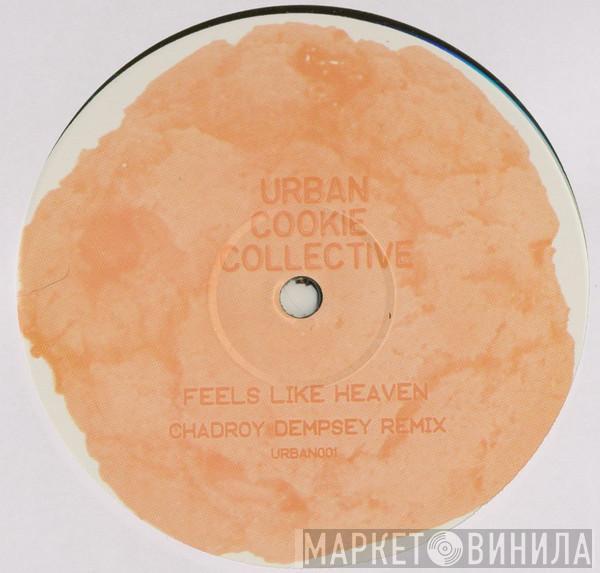 Urban Cookie Collective - Feels Like Heaven (Chadroy Dempsey Remix)