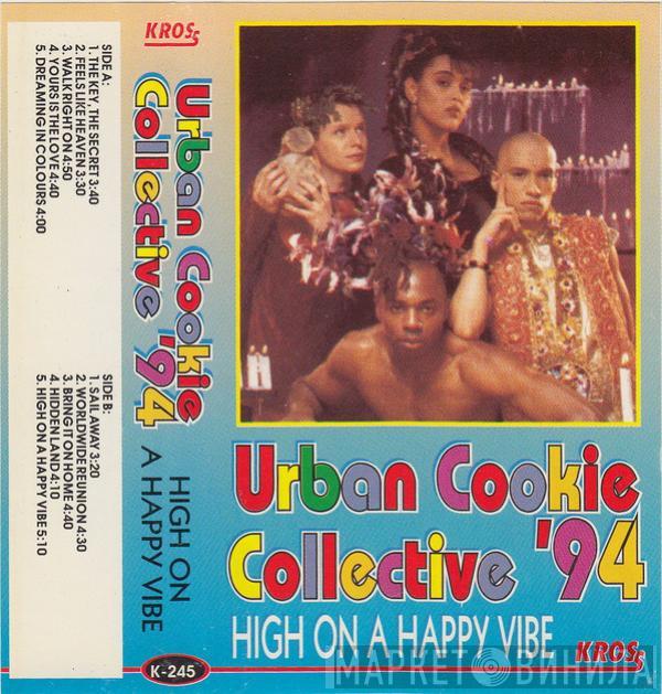  Urban Cookie Collective  - High On A Happy Vibe