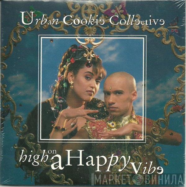  Urban Cookie Collective  - High On A Happy Vibe