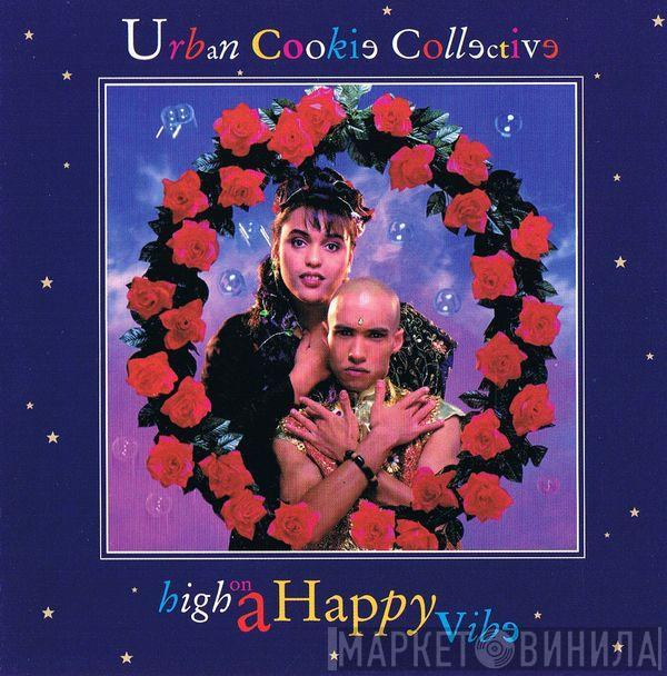  Urban Cookie Collective  - High On A Happy Vibe