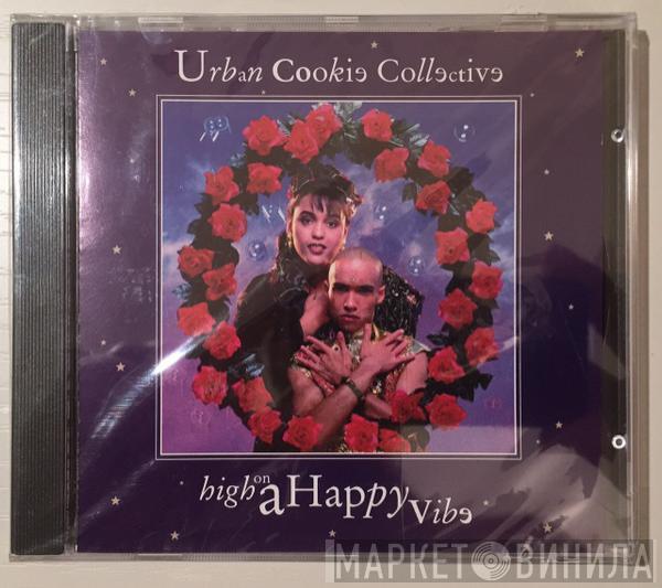  Urban Cookie Collective  - High On A Happy Vibe