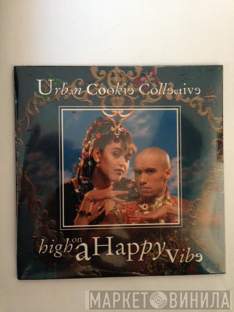  Urban Cookie Collective  - High On A Happy Vibe