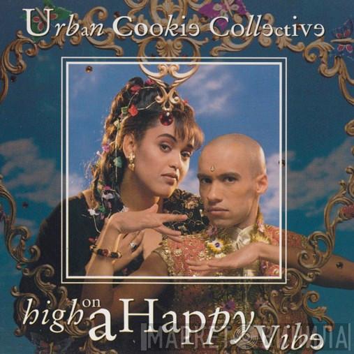  Urban Cookie Collective  - High On A Happy Vibe