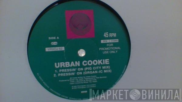 Urban Cookie Collective - Pressin' On