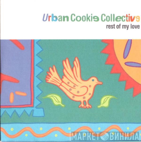  Urban Cookie Collective  - Rest Of My Love