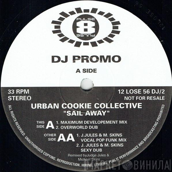 Urban Cookie Collective - Sail Away