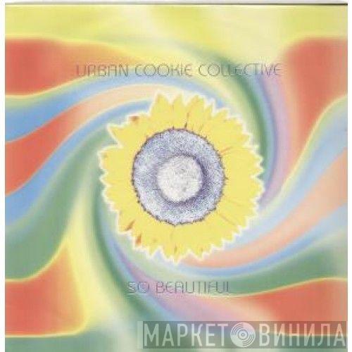 Urban Cookie Collective - So Beautiful