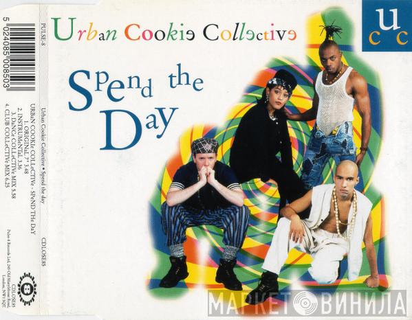 Urban Cookie Collective - Spend The Day