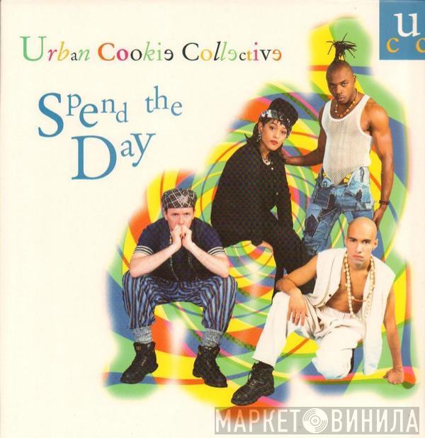 Urban Cookie Collective - Spend The Day