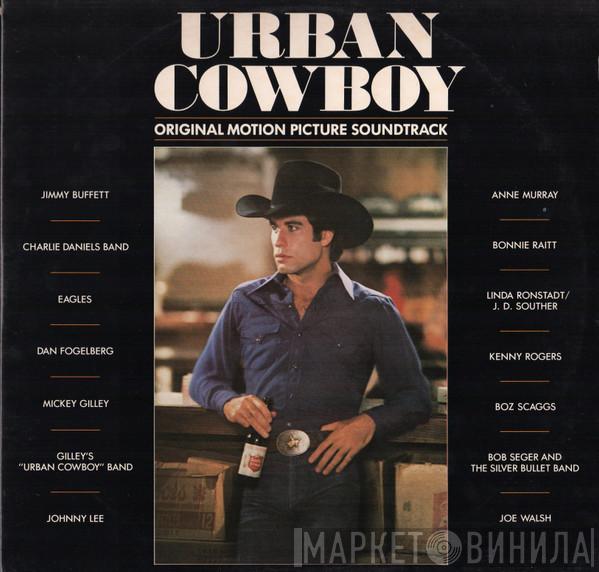  - Urban Cowboy (Original Motion Picture Soundtrack)