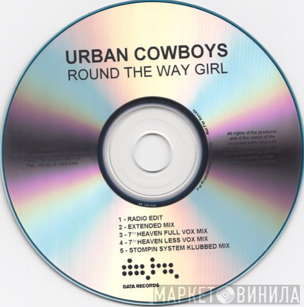  Urban Cowboyz  - Round The Way Girl