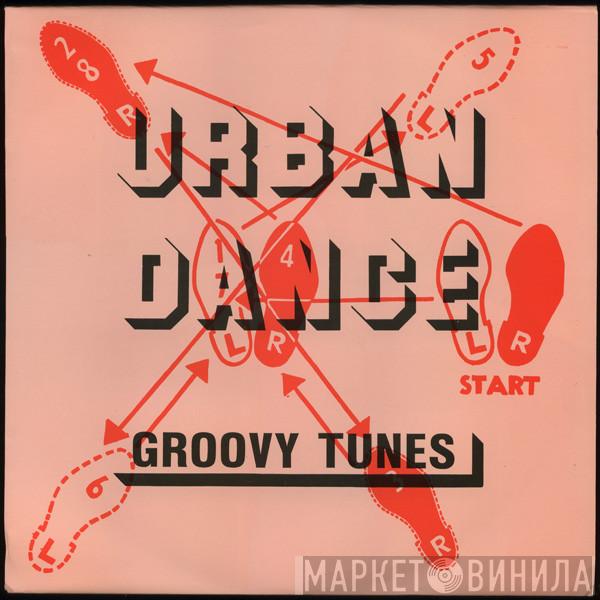  - Urban Dance "Groovy Tunes"