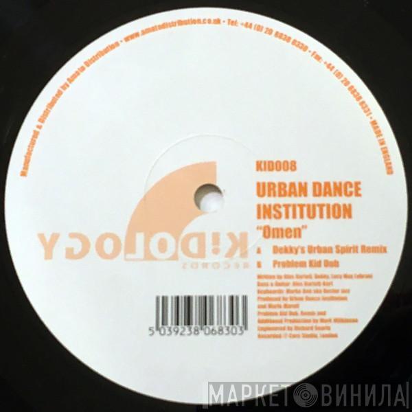 Urban Dance Institution - Omen