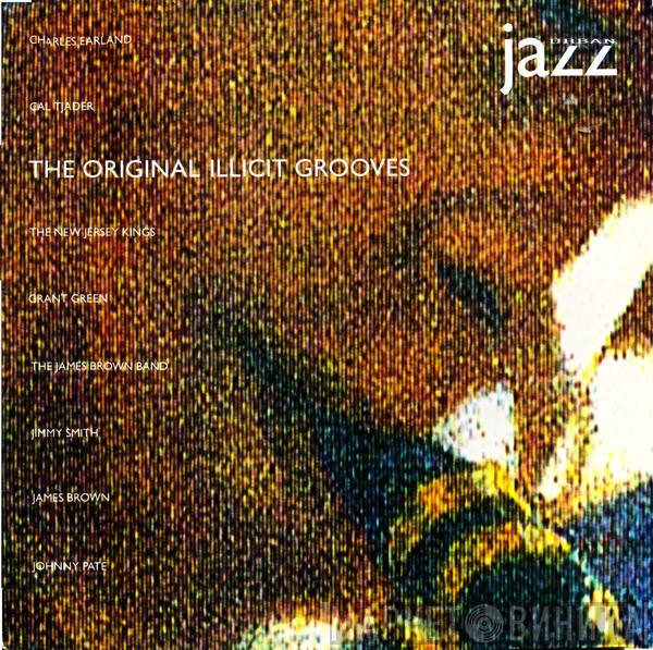  - Urban Jazz: The Original Illicit Grooves
