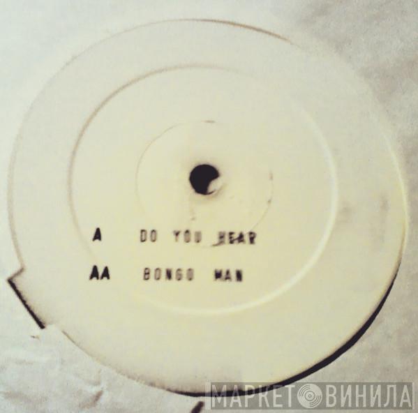 Urban Jungle Productions - Do You Hear / Bongo Man