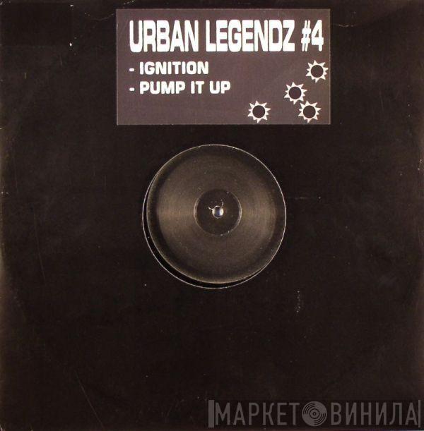  - Urban Legendz #4