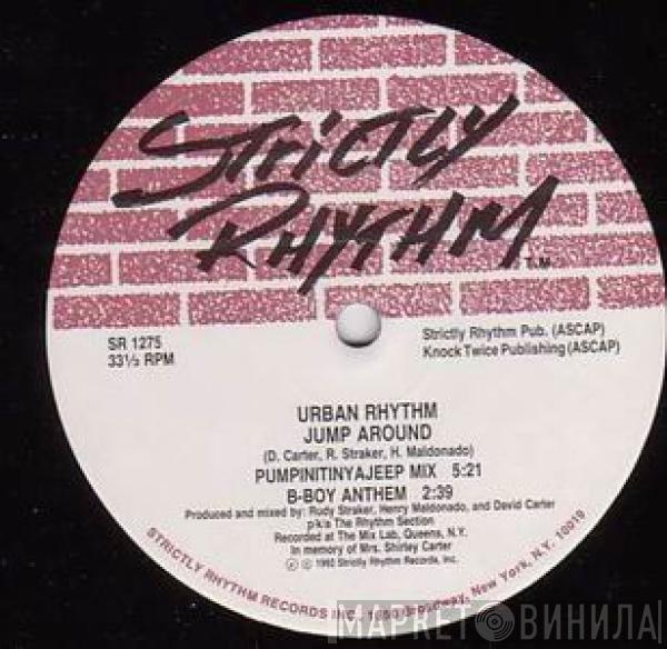 Urban Rhythm - Jump Around / Makes You Feel Alright