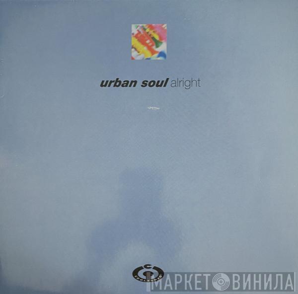  Urban Soul  - Alright