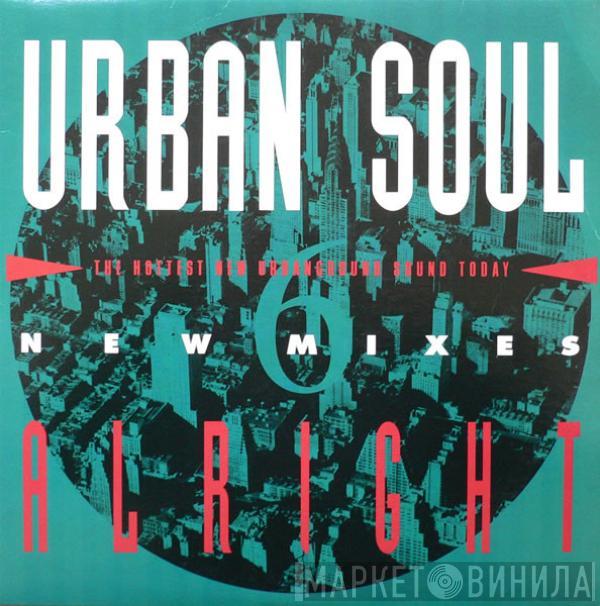  Urban Soul  - Alright