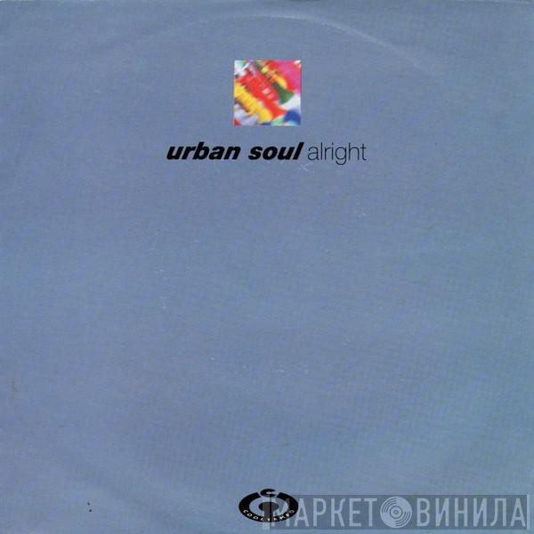 Urban Soul - Alright