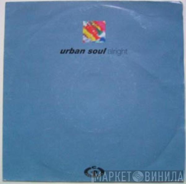  Urban Soul  - Alright