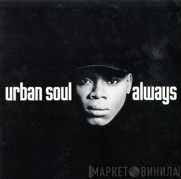 Urban Soul - Always