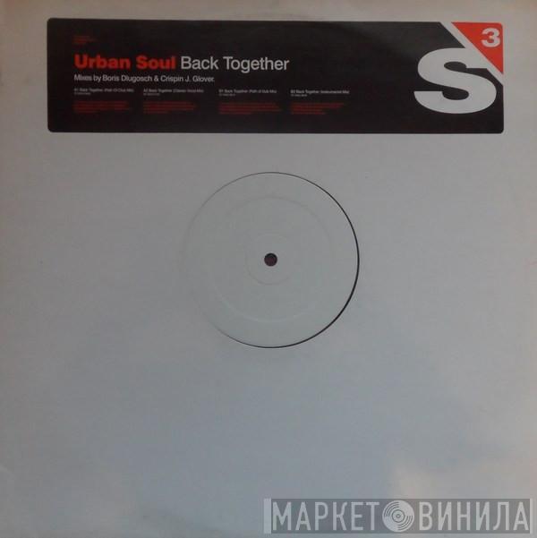 Urban Soul - Back Together