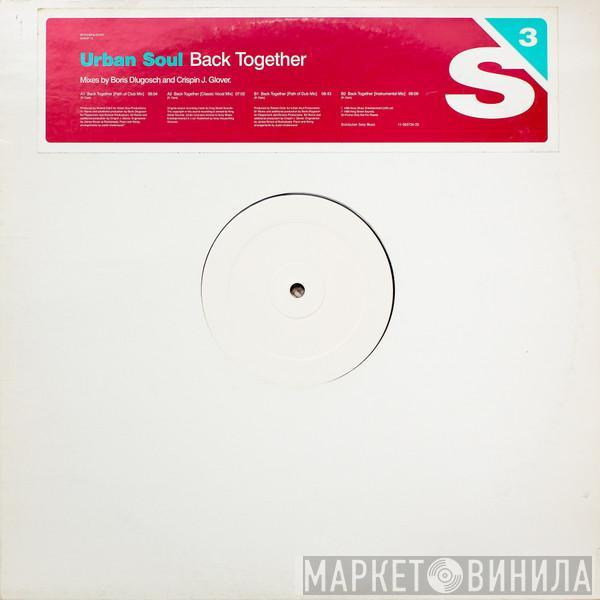 Urban Soul - Back Together