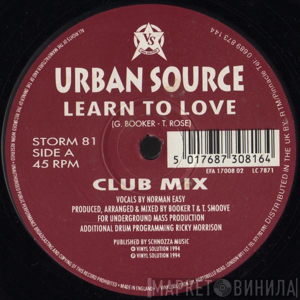 Urban Source - Learn To Love