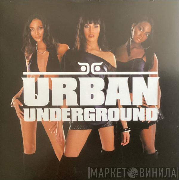  - Urban Underground