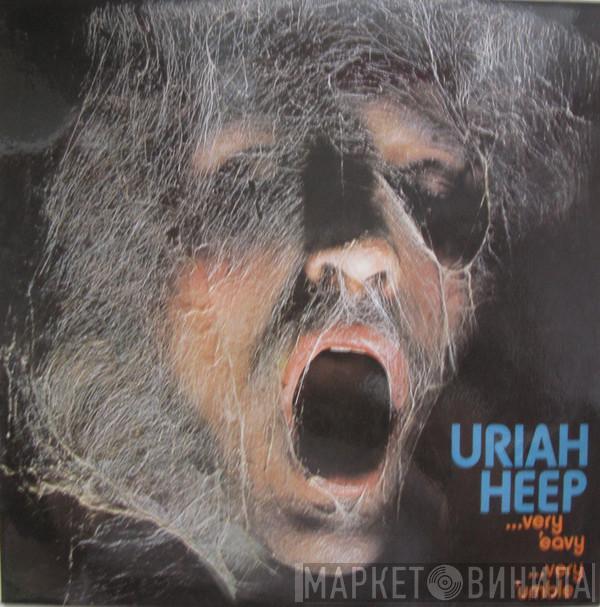  Uriah Heep  - ...Very 'Eavy ...Very 'Umble