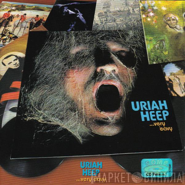  Uriah Heep  - ...Very 'Eavy ...Very 'Umble