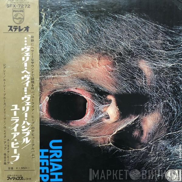 Uriah Heep  - ...Very 'Eavy ... Very 'Umble