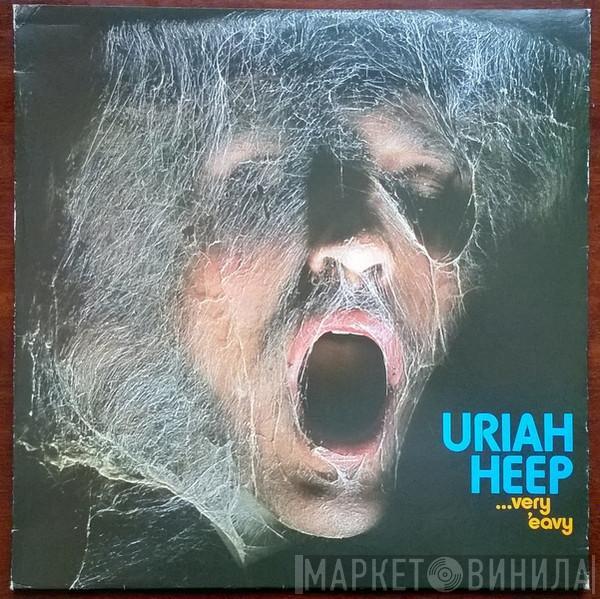  Uriah Heep  - ...Very 'Eavy Very 'Umble...
