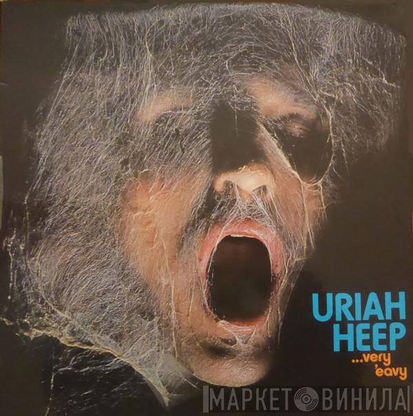  Uriah Heep  - ...Very 'Eavy Very 'Umble...