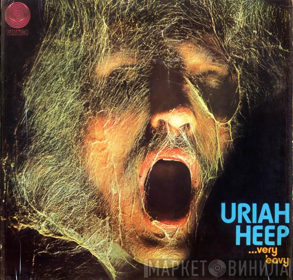  Uriah Heep  - ...Very 'Eavy Very 'Umble...