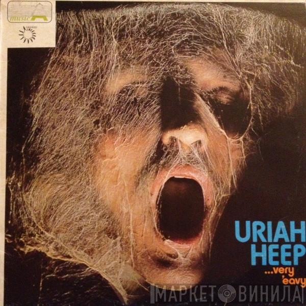  Uriah Heep  - ..Very 'Eavy Very 'Umble ...